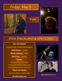 Stan Strickland/Josh Rosen Quartet with Bruno Raberg and Dave Fox