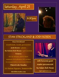 Stan Strickland/Josh Rosen/Rakalam Bob Moses