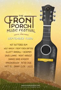 Front Porch Music Festival Matt EL SOLO !