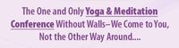 The Yoga Hub 2012 Virtual World Yoga and Meditation Conference