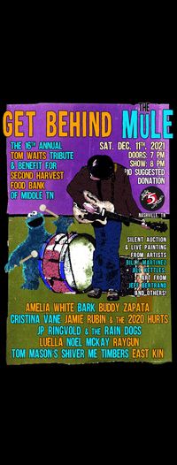 Get Behind the Mule, a Tribute to Tom Waits benefitting Second Harvest Food Bank