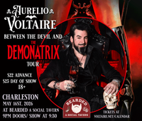 Aurelio Voltaire in Charleston, SC at Bearded- A Social Tavern