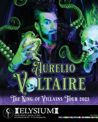 Aurelio Voltaire in Austin, TX at Elysium