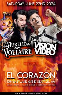Aurelio Voltaire in Seattle WA @ El Corazon 