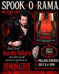 The Demonatrix screens in Tempe, AZ at Spook-O-Rama at Pollack Cinemas!