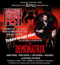 The Demonatrix Screens in Buffalo, NY at Amazing Fantasy Fest!