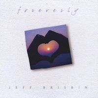 Foreverly by Jeff Brisbin