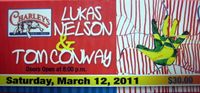 Lukas Nelson & Tom Conway!