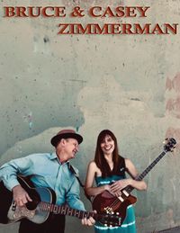 Bruce & Casey Zimmerman