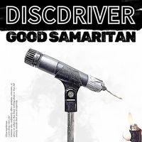 Good Samaritan by DISCDRIVER