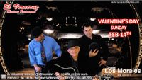 LOS MORALES VALENTINE'S SHOW