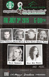 SONGWRITERS SINGING FOR COFFEE w/JULIE ROBERTS, ELLA MAE BOWEN, BOBBY TOMBERLIN, PETE SALLIS & BRIAN WHITE