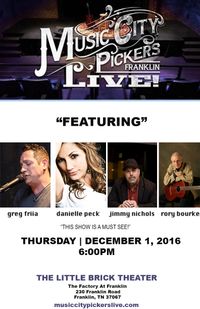 MUSIC CITY PICKERS LIVE