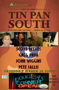 Tin Pan South Songwriters Festival w/ SCOTT REEVES, PETE SALLIS & JOHN WIGGINS 
