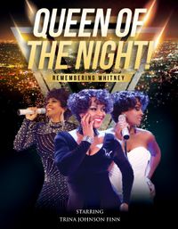 Queen of the Night! Remembering Whitney