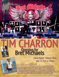 1:00pm Showtime ! Opening for BRET MICHAELS of POISON/CELEBRITY APPRENTICE