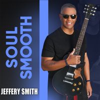 Soul Smooth by Jeffery Smith