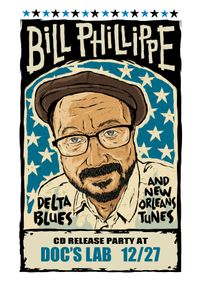 Bill Phillippe CD RELEASE PARTY!