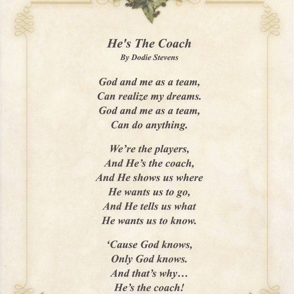 Inspirational Poem "He's The Coach"