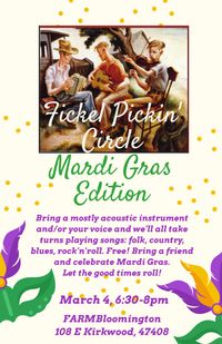 Fickel Pickin' Circle Mardi Gras!!