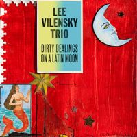 Lee Vilensky Trio