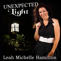 "Unexpected Light" a Christmas Album