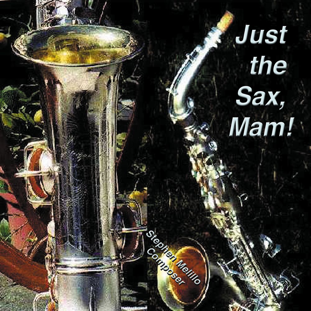 Just the Sax, Mam!
