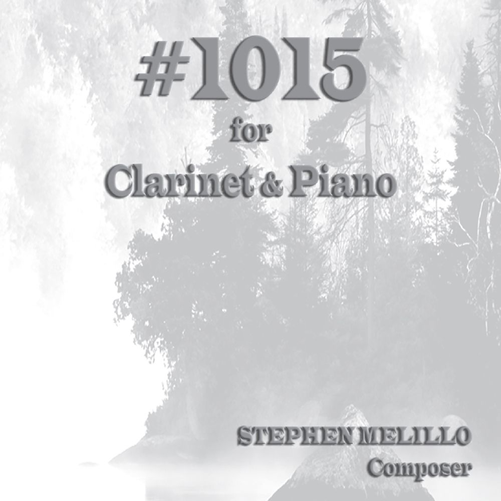 #1015 for Clarinet & Piano