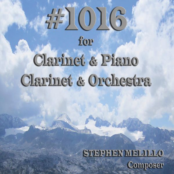 #1016 for Clarinet & Orchestra