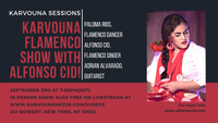 Karvouna Flamenco Show with Alfonso Cid!