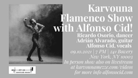 Karvouna Flamenco Show with Alfonso Cid!
