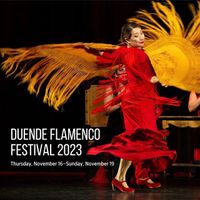 DUENDE FLAMENCO FESTIVAL 2023