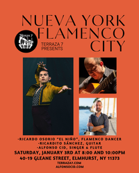 Nueva York Flamenco City with Ricardo Osorio "El Niño" & Ricardo Sánchez