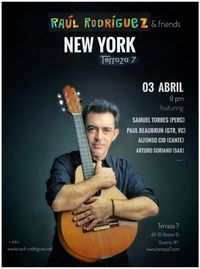 Raúl Rodríguez & Friends at Terraza 7