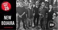 NEW BOJAIRA at DROM