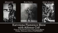 Karvouna Flamenco Show with Alfonso Cid!
