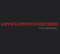 POSTPONED: Love Commits Me Here Release Show