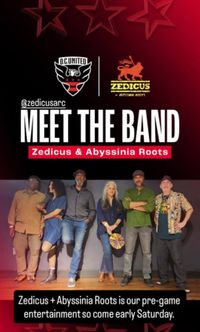 ZEDICUS & Abyssinia Roots at Audi Field - 