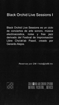 Black Orchid Live Sessions 1