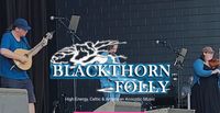 Blackthorn Folly - Contra Dance