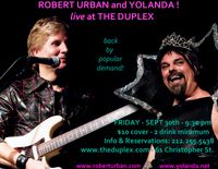 YOLANDA and ROBERT URBAN live at THE DUPLEX