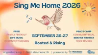 Sing Me Home Festival with Hearth & Hymn (North Manchester, IN)