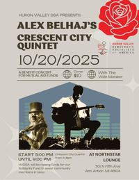 Huron Valley DSA Mutual Aid Fundraiser - featuring Crescent City Quintet & the Violin Monster!