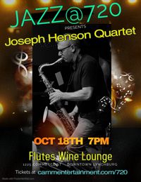 Jazz@720 presents Joseph Henson Quartet