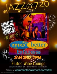 Jazz@720 presents Flat Five Jazz Tribute to Mo' Better Blues