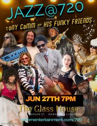 Jazz@720 presents ToNY CaMM & His Funky Friends