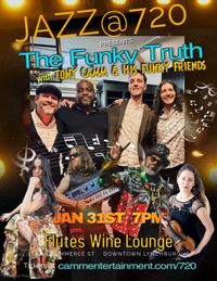 Jazz@720 presents The Funky Truth Jazz w/ ToNY CaMM & His Funky Friends