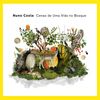 Cenas de Uma Vida no Bosque - CD