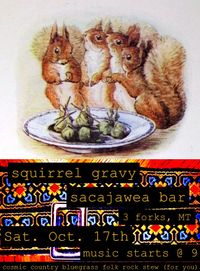 Squirrel Gravy, Live at the Sac