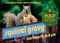Squirrel Gravy